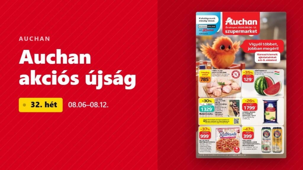 auchan szupermarket akciós újság 2026 32 hét